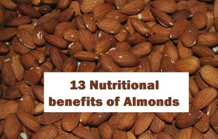 13 Nutritional benefits of Almonds